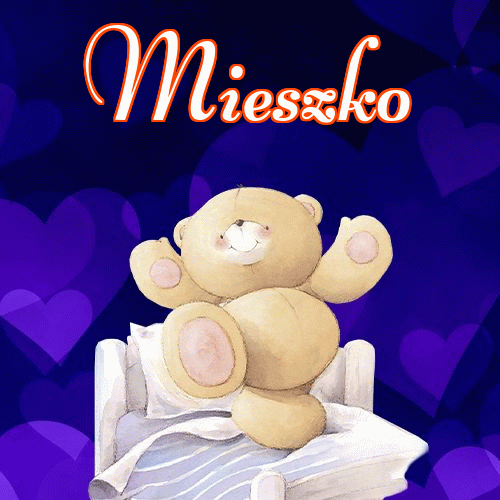 Milusich snów! Dobranoc!。 