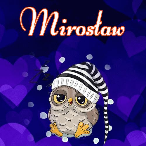 Milusich snów! Dobranoc!。 