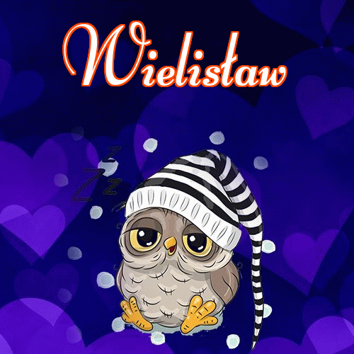 Milusich snów! Dobranoc!。 