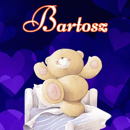 Milutkich słodziutkich snów!。 