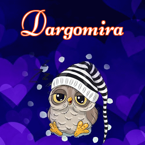 Milutkich słodziutkich snów!。 