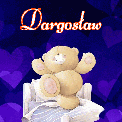 Milutkich słodziutkich snów!。 