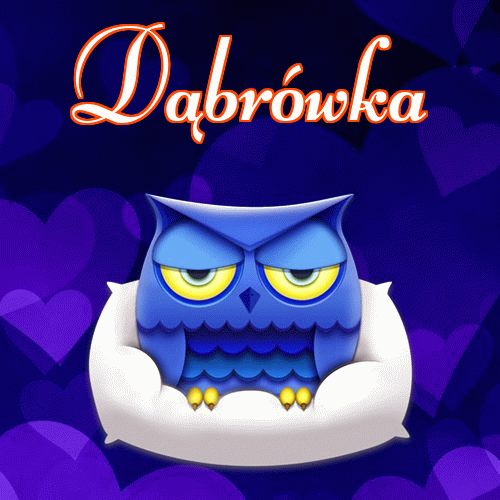 Milutkich słodziutkich snów!。 