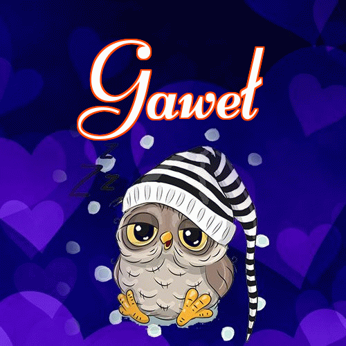 Milutkich słodziutkich snów!。 