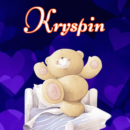 Milutkich słodziutkich snów!。 