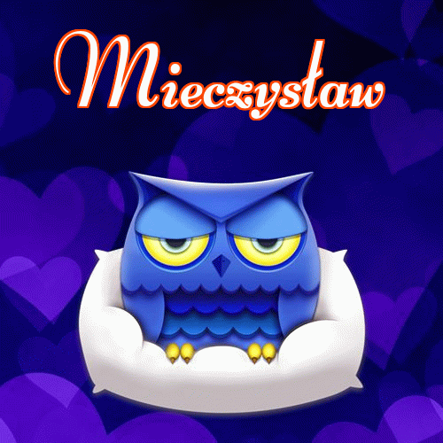 Milutkich słodziutkich snów!。 