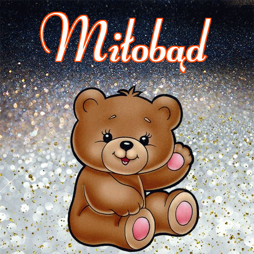 Milutkich słodziutkich snów!。 