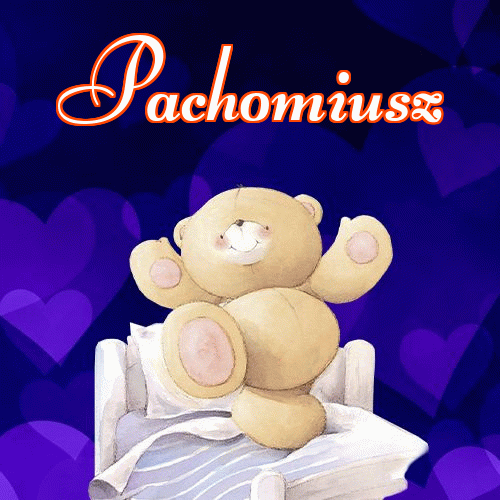 Milutkich słodziutkich snów!。 