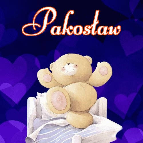 Milutkich słodziutkich snów!。 