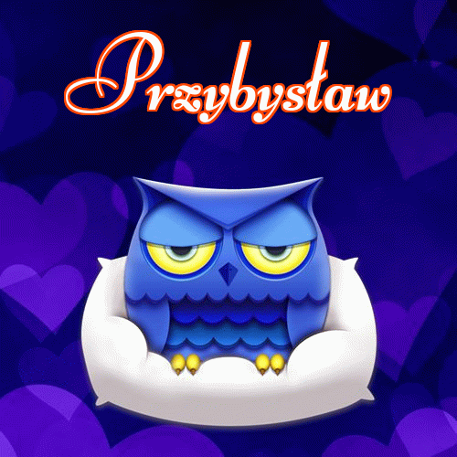 Milutkich słodziutkich snów!。 