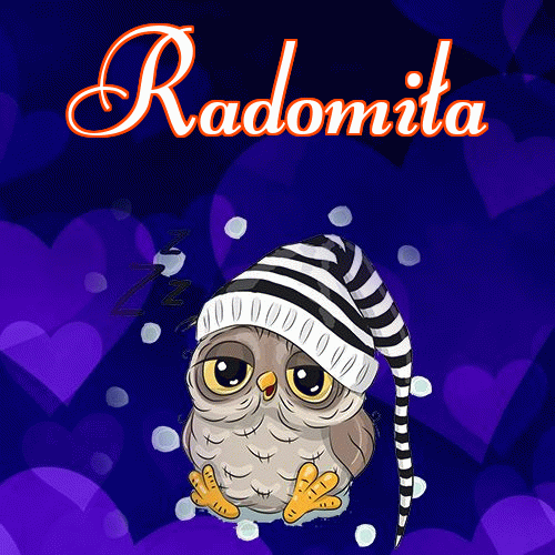 Milutkich słodziutkich snów!。 