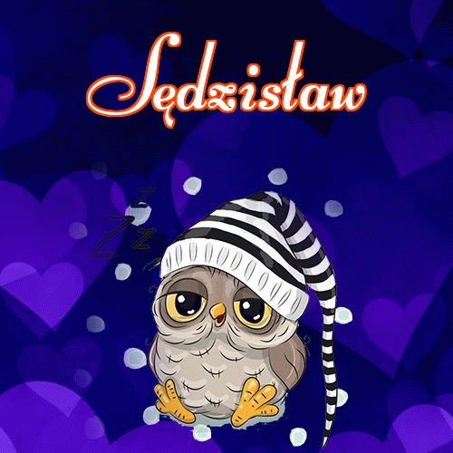 Milutkich słodziutkich snów!。 