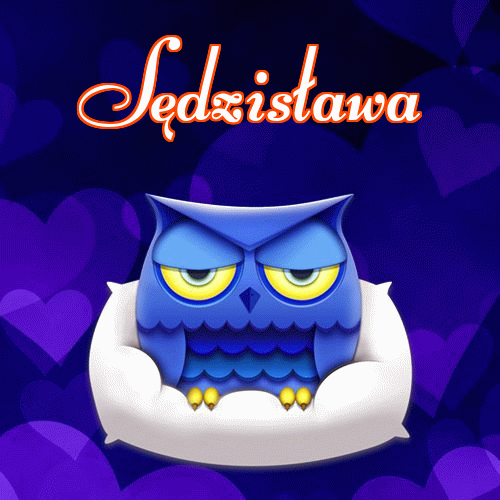 Milutkich słodziutkich snów!。 