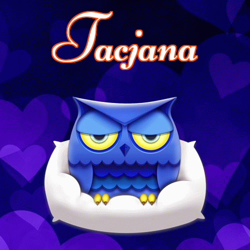 Milutkich słodziutkich snów!。 