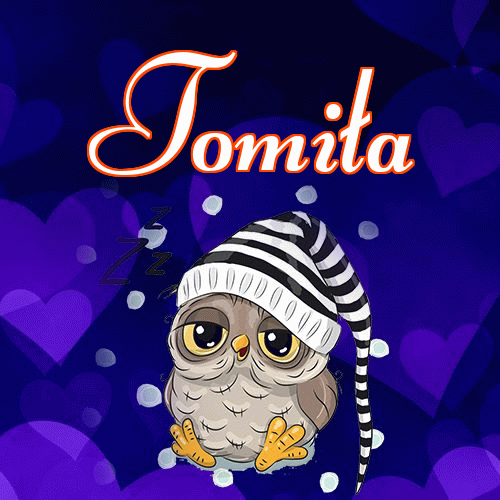 Milutkich słodziutkich snów!。 