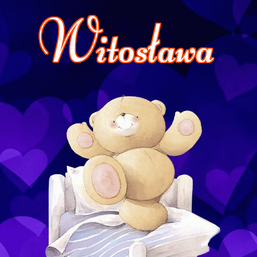 Milutkich słodziutkich snów!。 