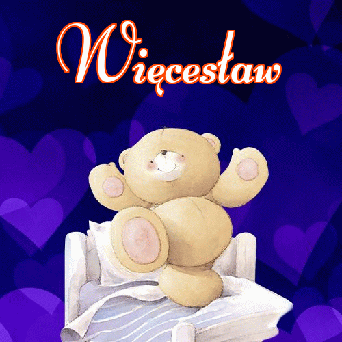 Milutkich słodziutkich snów!。 