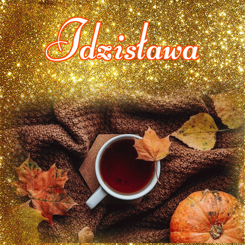 Życzę Ci pięknego jesiennego wieczoru!。 