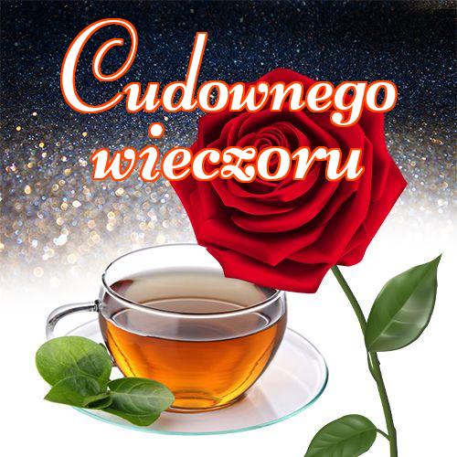 Cudownego wieczoru!! zdjęcia herbaty, herbaty, wieczornej herbaty, Życzę miłego wieczoru, pysznej herbaty!