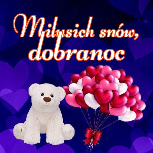 Milusich snów! Dobranoc!! Śliczny obrazek, piękny obrazek, dobranoc, słodkiego misia, słodkich snów, mojego małego misia, życzę miłych snów!