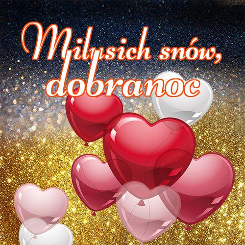 Milusich snów! Dobranoc!! Dobranoc, Życzenia, Piękne życzenia, Serce, Zdjęcia, Piękne zdjęcia, Obraz!