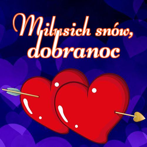 Milusich snów! Dobranoc!! Kocham Cię, Serca, Słodkie sny, Obrazek na dobranoc, Obrazek dla ukochanej, Darmowe pobieranie, Miłość do księżyca i z powrotem, Obrazek dla ukochanej!