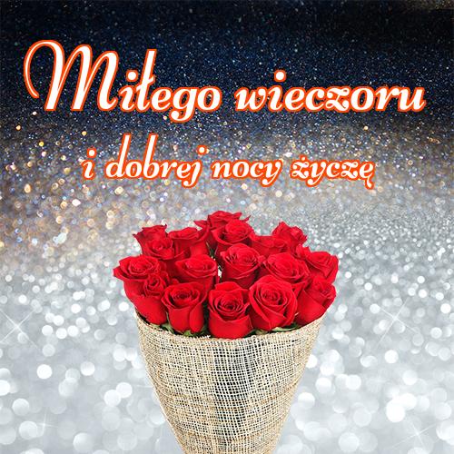 Miłego wieczoru i dobrej nocy życzę!! kotów, niedźwiedzia, Życzę miłego wieczoru, miłego wieczoru, tulipanów, róż, dobrego wieczoru, pocztówki, zdjęcia!