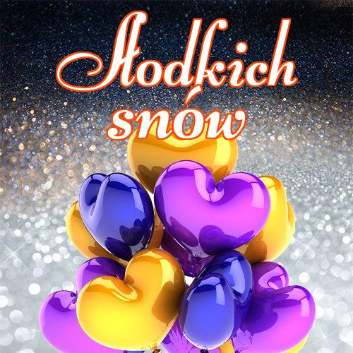 Słodkich snów!! Życzenia, Obraz, Piękne zdjęcia, Piękne życzenia, Serce, Zdjęcia, Dobranoc!