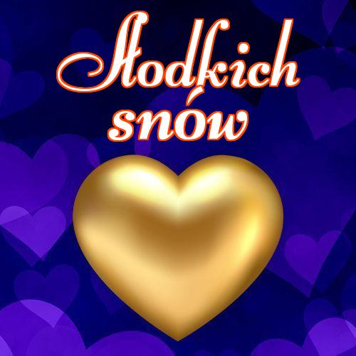 Słodkich snów!! Kocham Cię, Słodkie sny, Obrazek dla ukochanej, Darmowe pobieranie, Obrazek dla ukochanej, Obrazek na dobranoc, Miłość do księżyca i z powrotem, Serca!