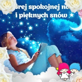 Na dobry sen i miły wieczór