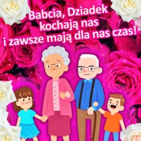 Babcia i Dziadek kochają nas