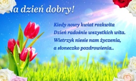 Kwiaty na dzień dobry.