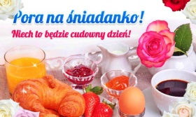 Pora na śniadanko!