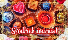 Słodkich imienin życzę