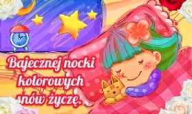 Bajecznej nocki życzę