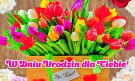 Kartka W Dniu Urodzin dla Ciebie!