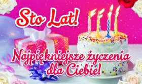 Najpiękniejsze życzenia urodzinowe!