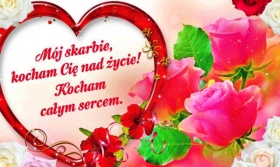 Kocham Cię Mój Skarbie!
