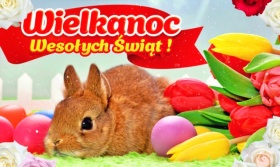 Wielkanoc. Wesołych Świąt!