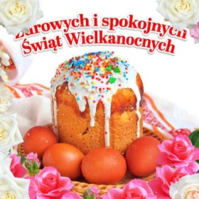 Zdrowych Świąt Wielkanocnych!