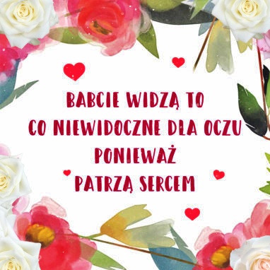 Babcie patrzą sercem!!