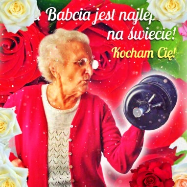 Moja Babcia!