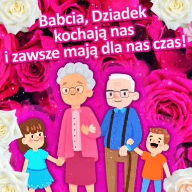 Babcia i Dziadek kochają nas!