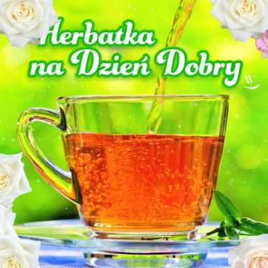 Herbatka na dzień dobry!