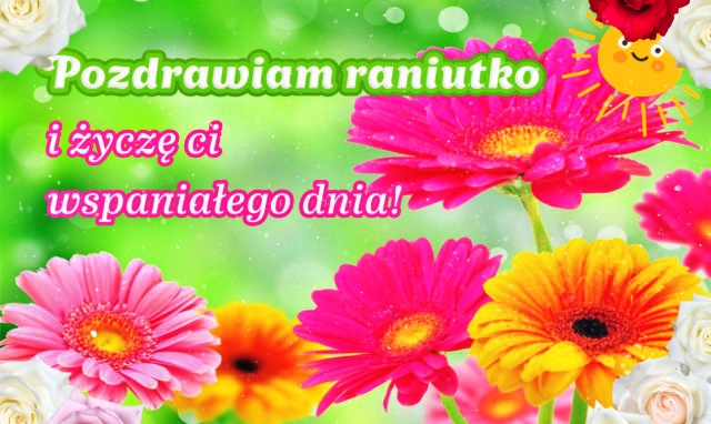 Pozdrawiam raniutko!!