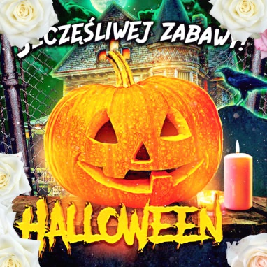 Noc Halloween. Szczęśliwej zabawy!!