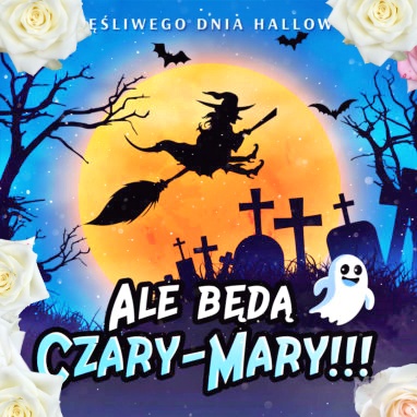 Ale będą Czary-Mary!!