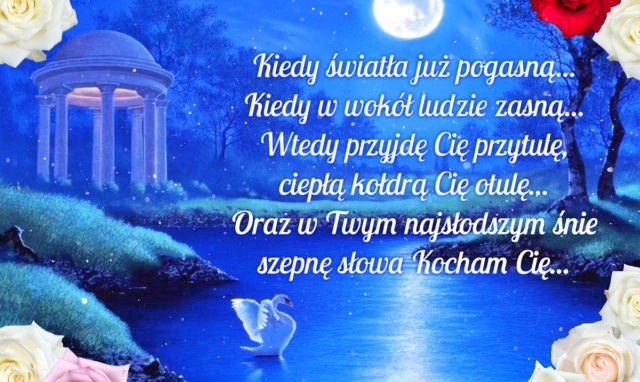 Wiersz miłosny na Dobranoc!