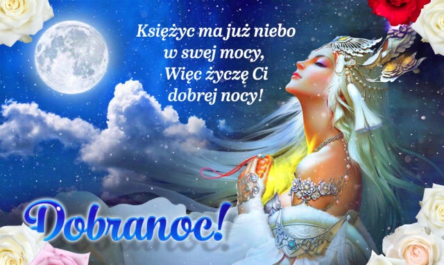 Bajeczne życzenia na Dobranoc!!