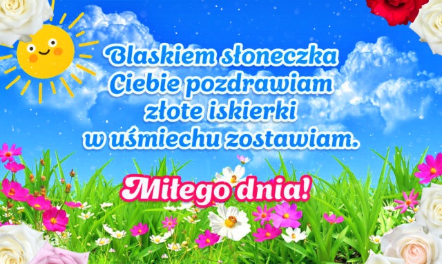 Blaskiem słoneczka Ciebie pozdrawiam!!